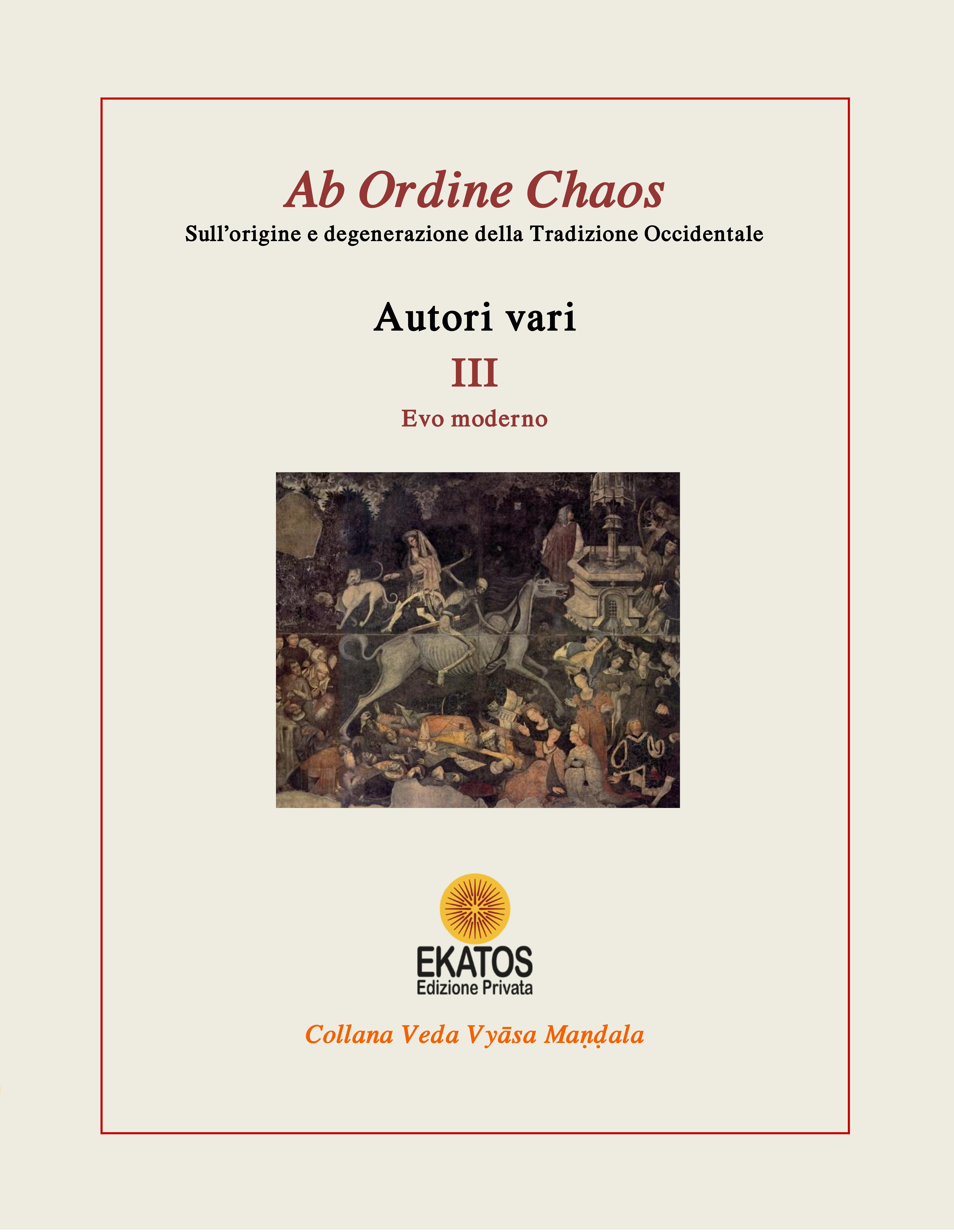 Ab Ordine Chaos III