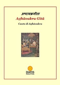 Aṣṭhāvakra Gītā - Canto di Ashtavakra 