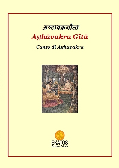 Aṣṭhāvakra Gītā - Canto di Ashtavakra