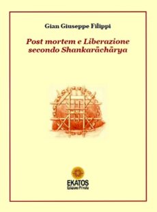 Post mortem e Liberazione secondo Śaṃkarācārya