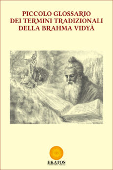 Piccolo glossario dei termini tradizionali della Brahma Vidyā