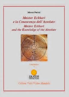 Meister Eckhart e la Conoscenza dell'Assoluto
