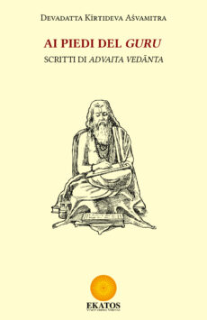 Ai piedi del Guru - Scritti di Advaita Vedānta