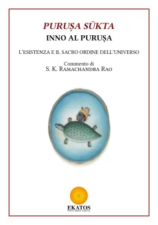 Puruṣa Sūkta – Inno al Puruṣa